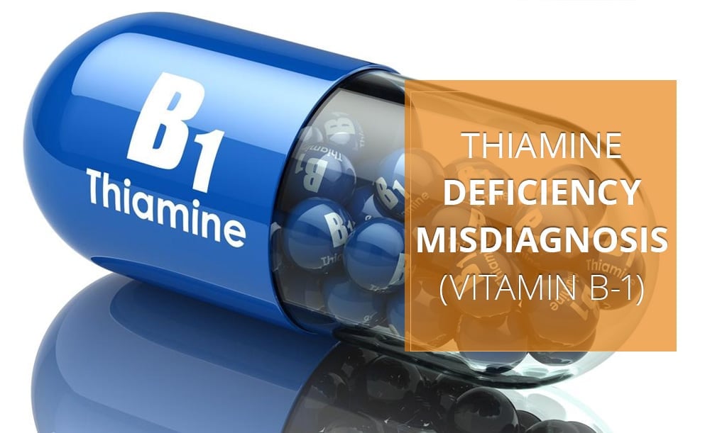 thiamine deficiency misdiagnosis malpractice