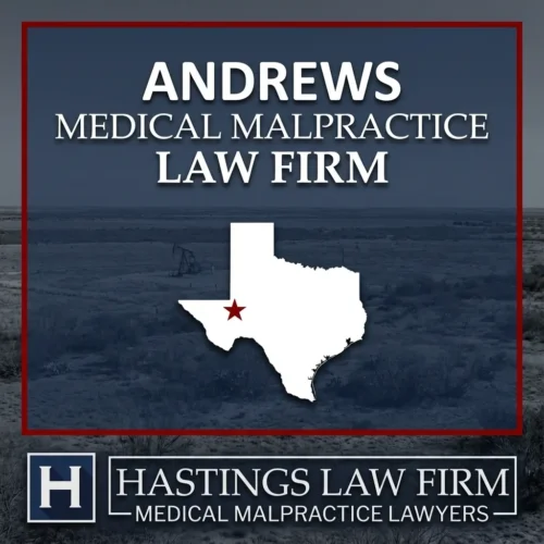 Best Medical Malpractice Attorneys in Andrews Texas A landscape scene of Andrews Texas. A red star pinpoints the location where local Medical Malpractice Lawyers have helped injured patients. The Hastings Law Firm logo appears at the bottom.