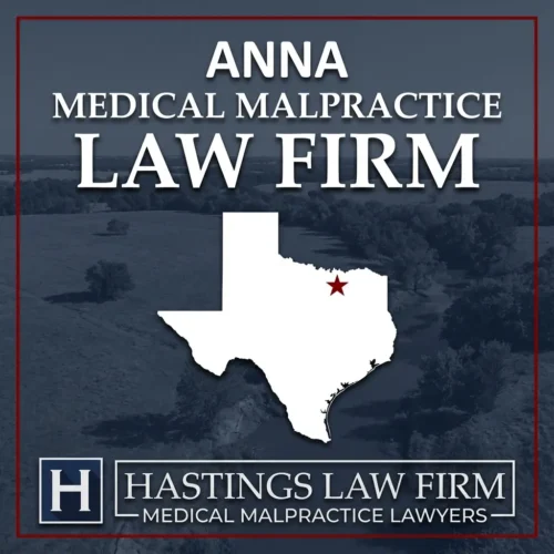 Los mejores abogados de negligencia médica en Anna Texas Una escena paisajística de Anna Texas. Una estrella roja señala el lugar donde los abogados locales especializados en negligencias médicas han ayudado a pacientes lesionados. El logotipo de The Hastings Law Firm aparece en la parte inferior.