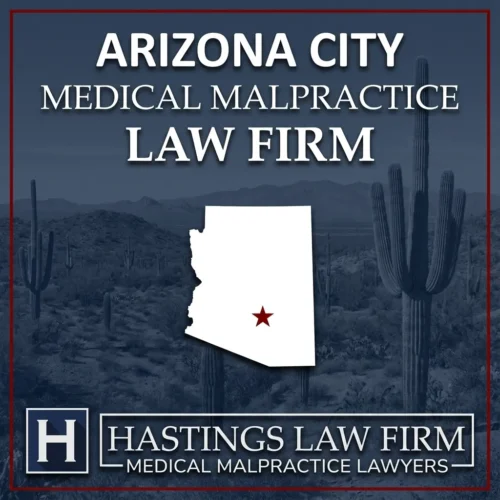 Best Medical Malpractice Attorneys in Arizona City Arizona A landscape scene of Arizona City Arizona. A red star pinpoints the location where local Medical Malpractice Lawyers have helped injured patients. The Hastings Law Firm logo appears at the bottom.