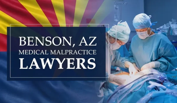 The State flag of Arizona blending into a healthcare setting in Benson where medical negligence has occurred, depicting the need for Medical Malpractice Lawyers to help patients harmed by medical professionals and healthcare facilities.