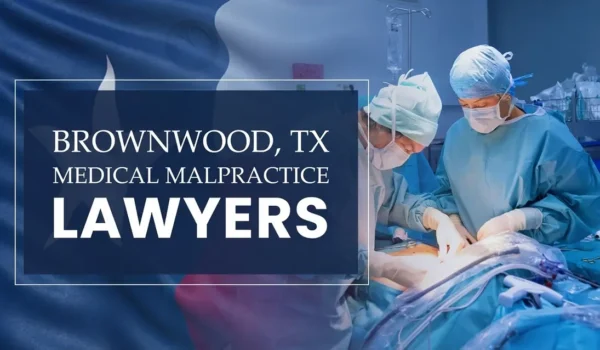 The State flag of Texas blending into a healthcare setting in Brownwood where medical negligence has occurred, depicting the need for Medical Malpractice Lawyers to help patients harmed by medical professionals and healthcare facilities.