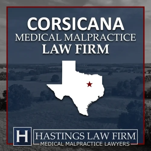 Los mejores abogados de negligencia médica en Corsicana Texas Una escena del paisaje de Corsicana Texas. Una estrella roja señala el lugar donde los abogados locales de negligencia médica han ayudado a los pacientes lesionados. Logo The Hastings Law Firm aparece en la parte inferior.