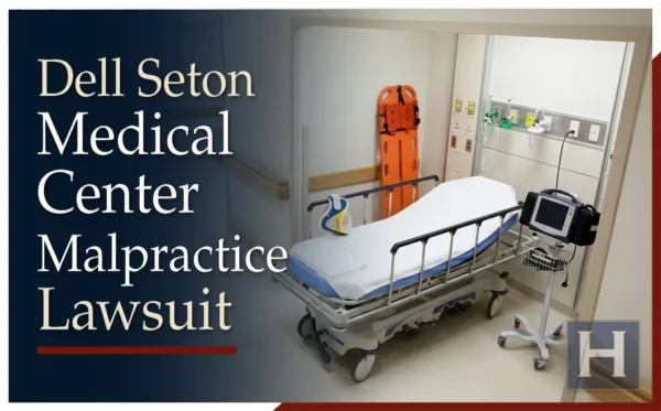Abogado especializado en negligencia médica en Austin, Texas del centro médico Dell Seton.