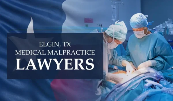 The State flag of Texas blending into a healthcare setting in Elgin where medical negligence has occurred, depicting the need for Medical Malpractice Lawyers to help patients harmed by medical professionals and healthcare facilities.