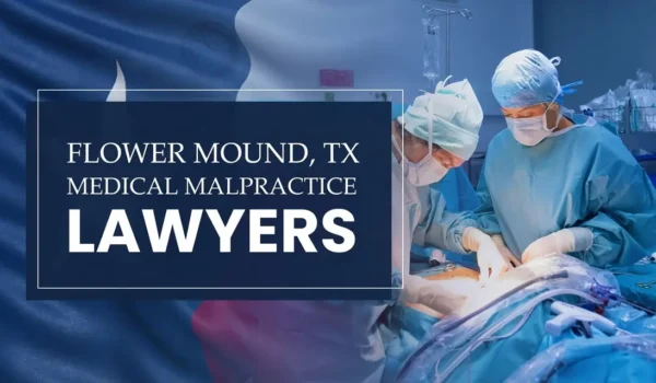 La bandera del Estado de Texas se mezcla con un entorno sanitario en Flower Mound donde se ha producido una negligencia médica, lo que representa la necesidad de que los abogados especializados en negligencias médicas ayuden a los pacientes perjudicados por los profesionales médicos y los centros sanitarios.
