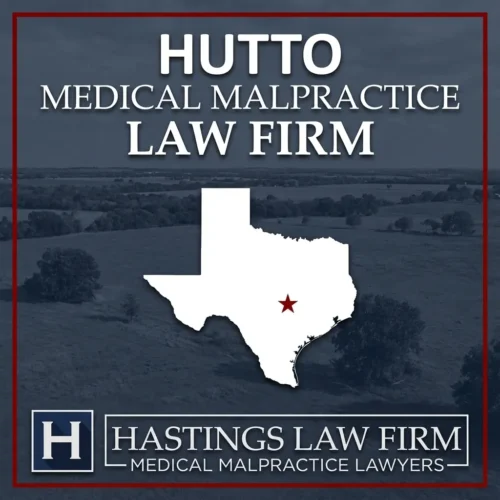 Best Medical Malpractice Attorneys in Hutto Texas A landscape scene of Hutto Texas. A red star pinpoints the location where local Medical Malpractice Lawyers have helped injured patients. The Hastings Law Firm logo appears at the bottom.