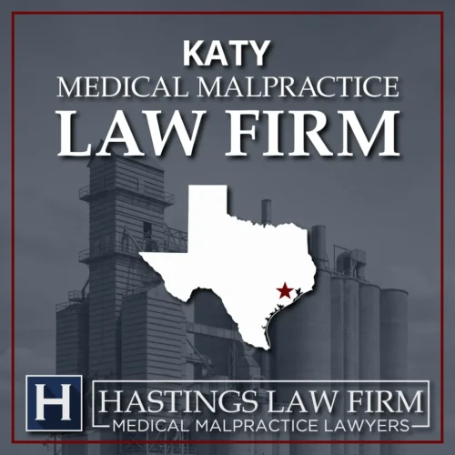 Texas map marking Katy, where Hastings Law Firm medical malpractice attorneys represent injured patients in healthcare litigation cases