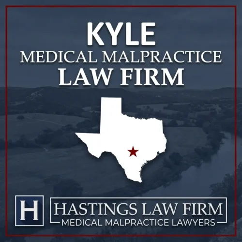 Best Medical Malpractice Attorneys in Kyle Texas A landscape scene of Kyle Texas. A red star pinpoints the location where local Medical Malpractice Lawyers have helped injured patients. The Hastings Law Firm logo appears at the bottom.