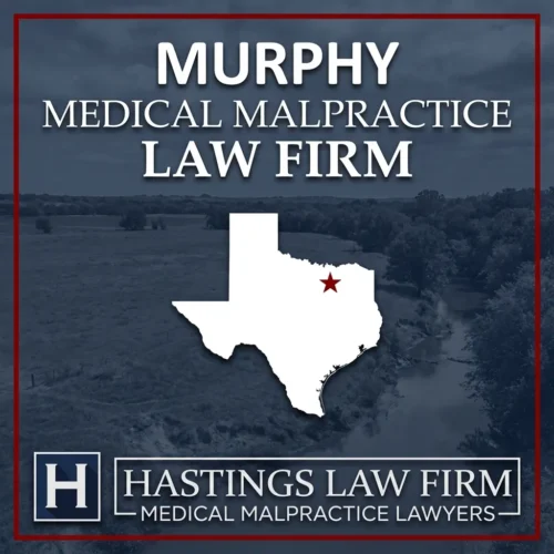 Los mejores abogados de negligencia médica en Murphy Texas Una escena del paisaje de Murphy Texas. Una estrella roja señala el lugar donde los abogados locales de negligencia médica han ayudado a los pacientes lesionados. El logotipo de The Hastings Law Firm aparece en la parte inferior.