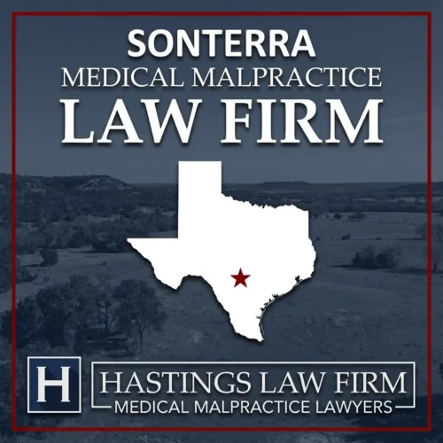 Best Medical Malpractice Attorneys in Sonterra Texas A landscape scene of Sonterra Texas. A red star pinpoints the location where local Medical Malpractice Lawyers have helped injured patients. The Hastings Law Firm logo appears at the bottom.