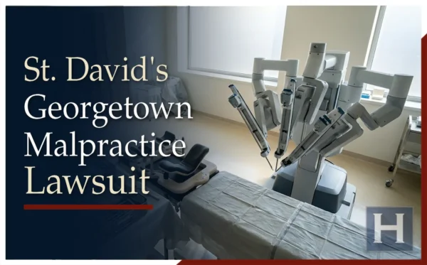 Respected St. David's Georgetown Hospital malpractice lawyer.