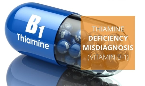 Thiamine B1 deficiency misdiagnosis vitamin supplement