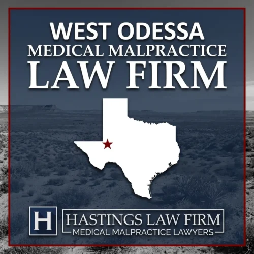 Best Medical Malpractice Attorneys in West Odessa Texas A landscape scene of West Odessa Texas. A red star pinpoints the location where local Medical Malpractice Lawyers have helped injured patients. The Hastings Law Firm logo appears at the bottom.