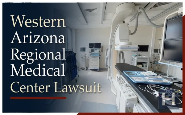 Experienced Western Arizona Regional Medical Center malpractice lawyer in Bullhead City, Arizona.